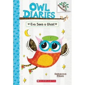 Owl diaries (2) : Eva sees a ghost