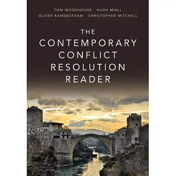 The Contemporary Conflict Resolution Reader
