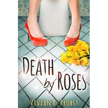 Death by Roses