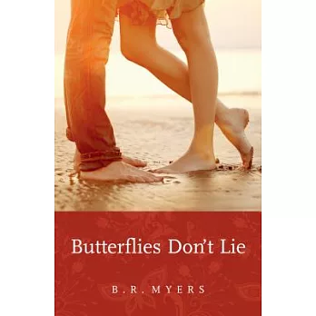 Butterflies Don’t Lie