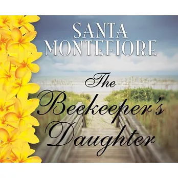 The Beekeeper’s Daughter