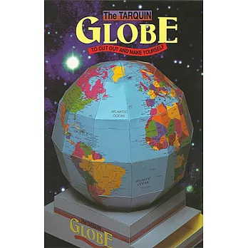 The Tarquin Globe: To Cut-Out and Make Yourself