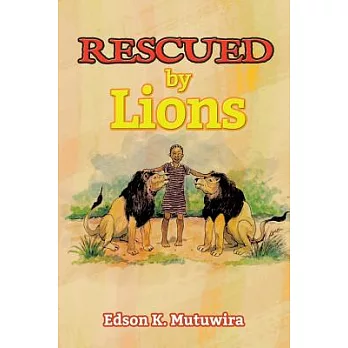 Rescued by Lions