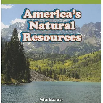 America’s Natural Resources