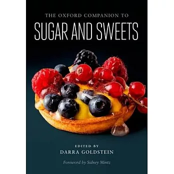 The Oxford Companion to Sugar and Sweets