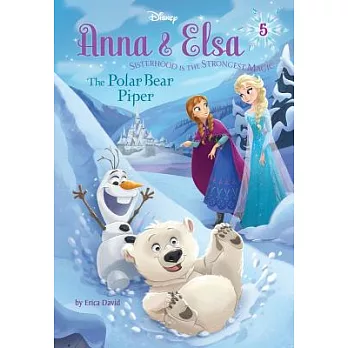 Frozen 5:The polar bear piper