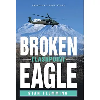 Broken Eagle: Flashpoint