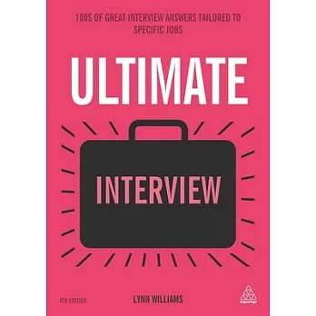 Ultimate Interview: 100s of Great Interview Answers