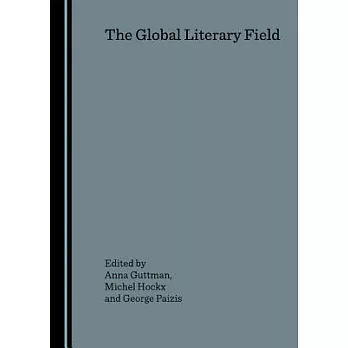 The Global Literary Field