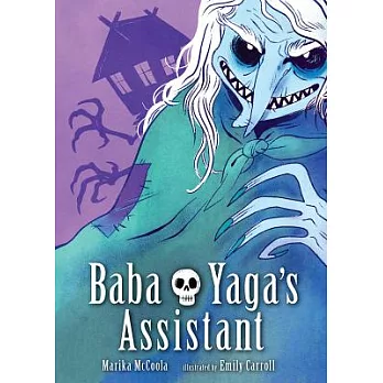 Baba Yaga’s Assistant