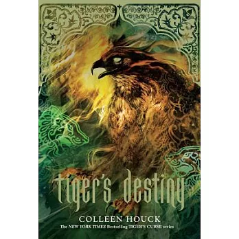 Tiger’s Destiny (Book 4 in the Tiger’s Curse Series)