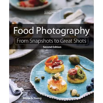 Food Photography: From Snapshots to Great Shots