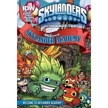 The Kaos Trap: Welcome to Skylander Academy