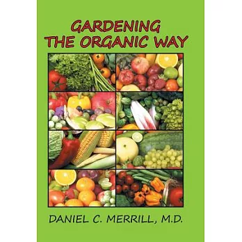 Gardening the Organic Way