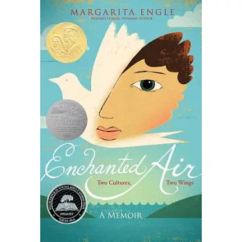 Enchanted Air: Two Cultures, Two Wings: A Memoir