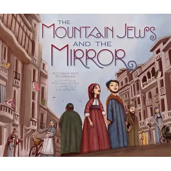 The Mountain Jews and the Mirror