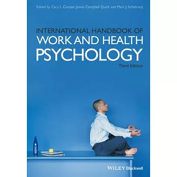 International Handbook of Work and Health Psychology
