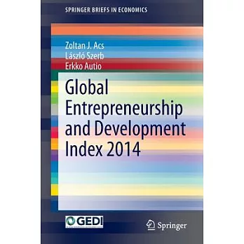 Global Entrepreneurship and Development Index 2014