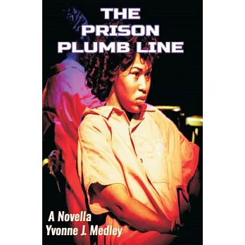 The Prison Plumb Line