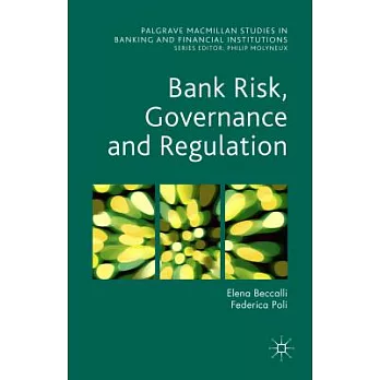 Bank Risk, Governance and Regulation