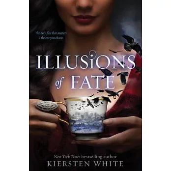Illusions of Fate