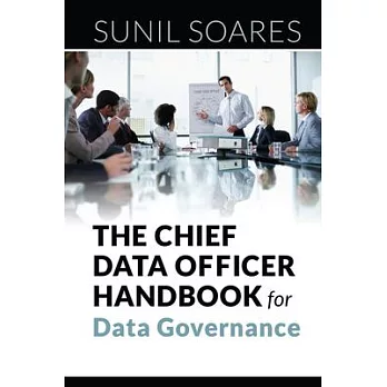 The Chief Data Officer Handbook for Data Governance