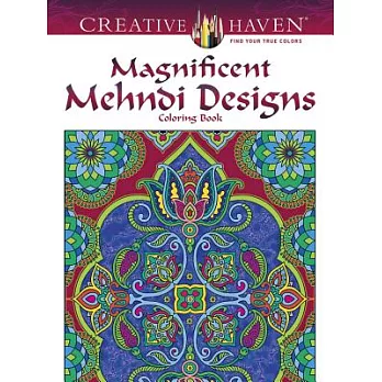 Magnificent Mehndi Designs Adult Coloring Book