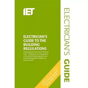 The Electrician’s Guide to the Building Regulations
