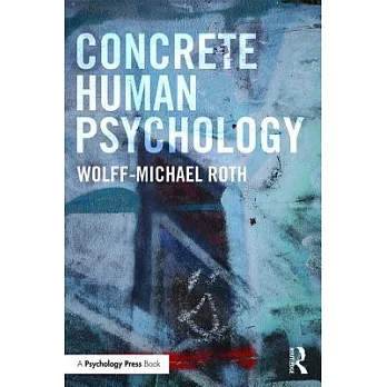 Concrete Human Psychology