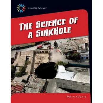 The science of a sinkhole /