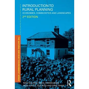 Introduction to Rural Planning: Economies, Communities and Landscapes
