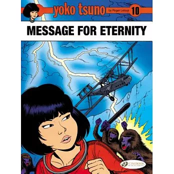 Yoko Tsuno 10: Message for Eternity