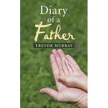 Diary of a Father