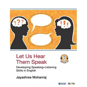 Let Us Hear Them Speak: Developing Speaking-Listening Skills in English