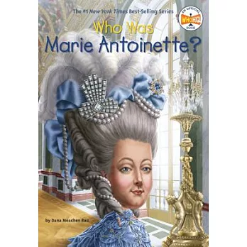 Who was Marie Antoinette? /