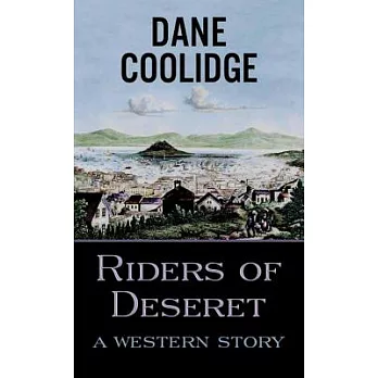 Riders of Deseret: A Western Story