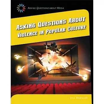 Asking questions about violence in popular culture /