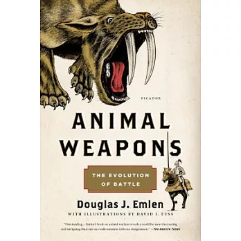 Animal weapons : the evolution of battle /