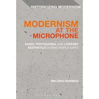 Modernism at the Microphone