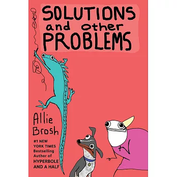 Solutions and Other Problems