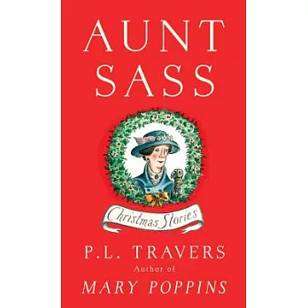 Aunt Sass: Christmas Stories