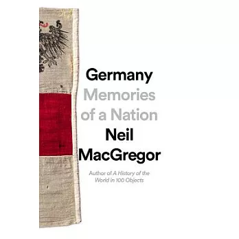 Germany : Memories of a Nation /