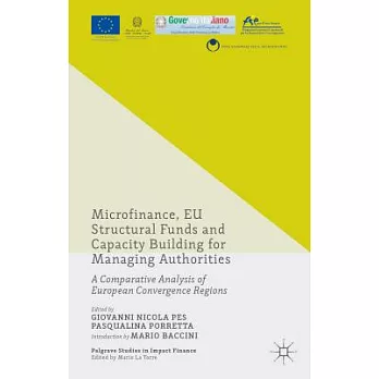 Microfinance, EU Structural Funds and Capacity Building for Managing Authorities: A Comparative Analysis of European Convergence