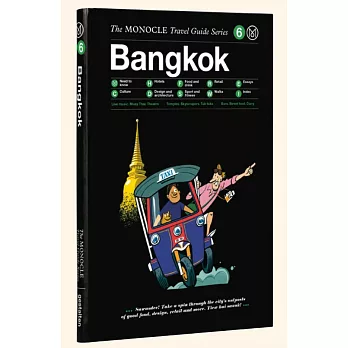 Monocle Travel Guides: Bangkok