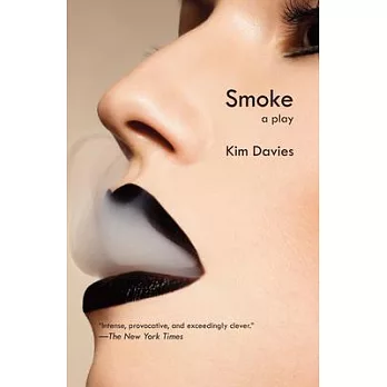 Smoke: A Play