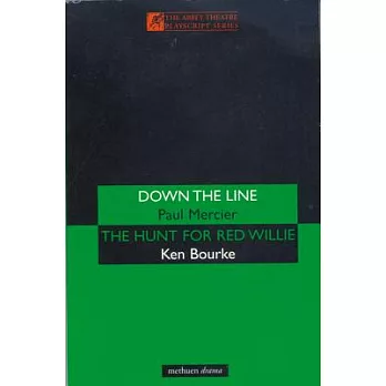 Down the Line/the Hunt for Red Willie