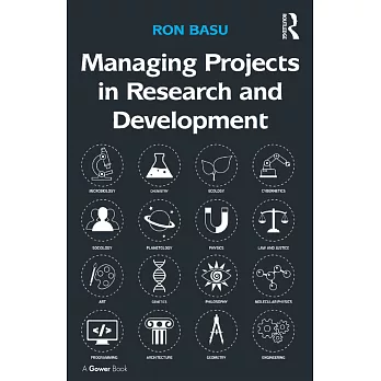 Managing Projects in Research and Development