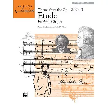 Etude Theme from the Op. 10, No. 3: Intermediate