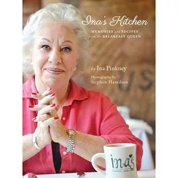 Ina’s Kitchen: Memories and Recipes from the Breakfast Queen