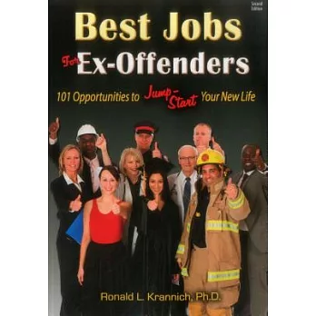 Best Jobs for Ex-Offenders: 101 Opportunities to Jump-Start Your New Life